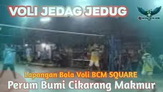 Voli Jedag jedug, Tarkam Terbaru BCM