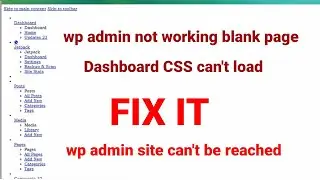 wp admin not working blank page | dashboard CSS cant load | WordPress admin not loading CSS/js