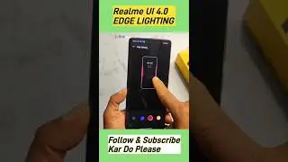 Realme Ui 4.0 EDGE lighting 
