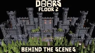 DOORS : Floor 2 - Behind The Scenes [ROBLOX]