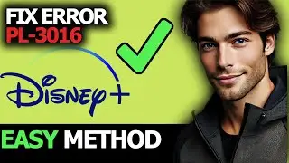 HOW TO FIX DISNEY PLUS ERROR CODE PL-3016 – QUICK & EASY SOLUTION!