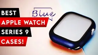 6 Best Apple Watch Series 9 Cases! Clear / Spigen / Protective  ✅