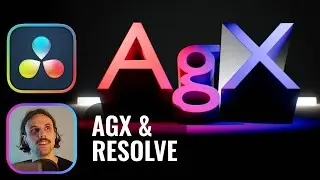 Setting up AgX on DaVinci Resolve