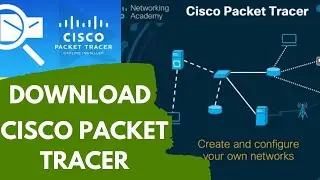 Download Cisco Packet Tracer || Network Academy || Networking Software || Login Procedure