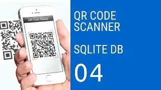 #4 QR Code Scanner with SQLite Database Android Studio Tutorial