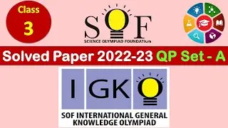 Class 3 - IGKO 2022-23 | Get the Answer Key NOW! | Question Paper Set A with Answers | GK Olympiad