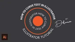 How to Curve Text in Illustrator -  Illustrator Tutorial for Beginners - Dillenium