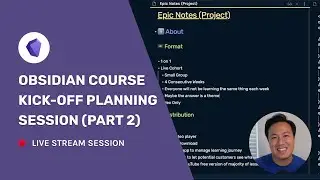 Obsidian Course Kick-off Planning Session (Part 2)