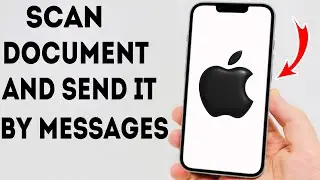 How To Scan Document on iPhone and Send It By Messages - Full Guide