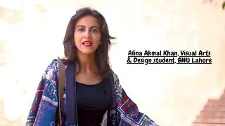 Alina Akmal Khan, Visual Arts & Design student, BNU Lahore