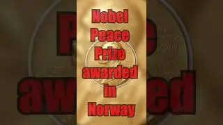 नॉर्वे में नोबेल शांति पुरस्कार क्यों दिया जाता है | Why is the Nobel Peace Prize awarded in Norway?