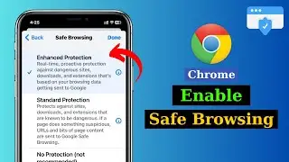 How To Enable Safe Browsing in Chrome (Full Guide)