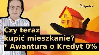 Spór o kredyt 0% - czy teraz kupić mieszkanie, ceny mieszkań