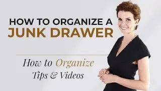 How to Organize a Junk Drawer