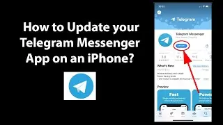 How to Update your Telegram Messenger App on an iPhone?