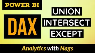 Power BI DAX Tutorial (23/50) - What is UNION Intersect Except in DAX