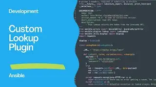 Creating a Custom Ansible Lookup Plugin in Python for retrieving API token
