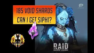 RAID: Shadow Legends | VOID SHARD PULL 185! CAN I PULL A SIPHI?