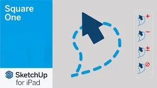 Lasso - SketchUp for iPad Square One