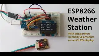 ESP8266 Weather Station (with temperature, humidity & pressure on an OLED display)