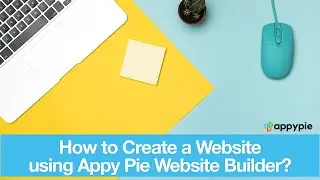 How to Create a Free Website using Appy Pie Free Website Builder?