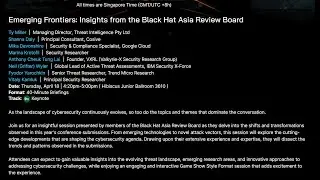 Emerging Frontiers: Insights from the Black Hat Asia Review Board