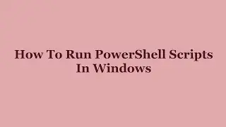 How to run a powershell script from CommandLine In Windows : 