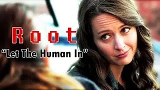 Root // "Let The Human In"