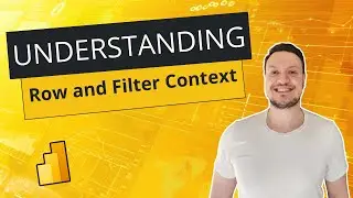 Power Bi Row Context Vs Filter Context Step by Step