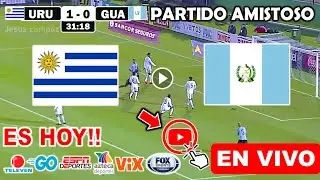 Uruguay vs. Guatemala en vivo, donde ver, a que hora juega Uruguay vs. Guatemala Amistoso 2024 hoy