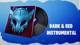 FORTNITE "DARK & RED INSTRUMENTAL" LOBBY MUSIC PACK (1 HOUR)