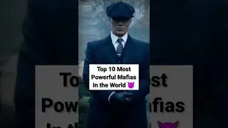 😈Top 10 Most Powerful Mafias In the World 🔥