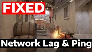 How To Fix CS2 Network Lag, Stuttering & Packet Loss (Counter Strike 2)