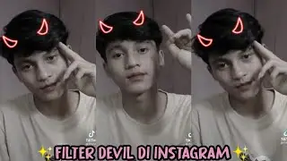 FILTER DEVIL DI INSTAGRAM