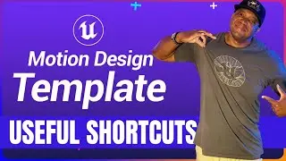 7 Shortcuts I Use Daily with Unreal Motion Design