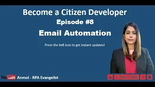 Become a Citizen Developer | Episode 8 | Email Automation