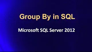 Group By in SQL