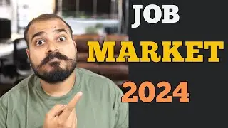 How is the Job Market 2024?