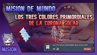 MISION DE MUNDO Los Tres Colores Primordiales De La Corona Solar 4.0 Genshin Impact Español