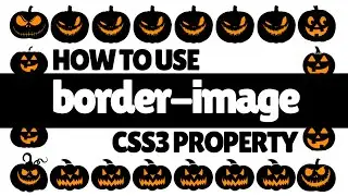 How To Use CSS3 Border Image Property [CSS tutorial]