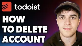 How to Delete Todoist Account (Full 2024 Guide)