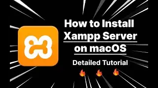 Easy Method to Install Xampp on macOS | Detailed Explaination 🔥