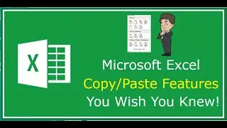 Excel Copy/Paste Features You Wish You Knew!