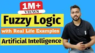 Fuzzy Logic in Artificial Intelligence with Example | Artificial Intelligence