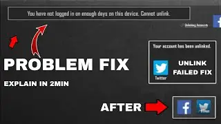 YOU HAVE NOT LOGGED IN ON ENOUGH DAYS ON THIS DEVICE CANNOT UNLINK BGMI