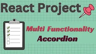 [PROJECT] Multi Functionality Accordion Component #react