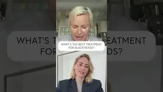 THE BEST TREATMENT FOR BLACKHEADS  | TEEN SKIN ESSENTIALS WITH DR. BARBARA STURM & ANINE BING