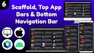 Scaffold, Top App bars and bottom Navigation bar in News Kotlin Multiplatform for Beginners - Part 6
