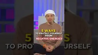 5 Ways to Protect Yourself from Negative Energies [Watch Out!] #shorts
