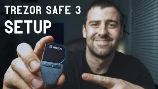 How To Set Up Trezor Safe 3